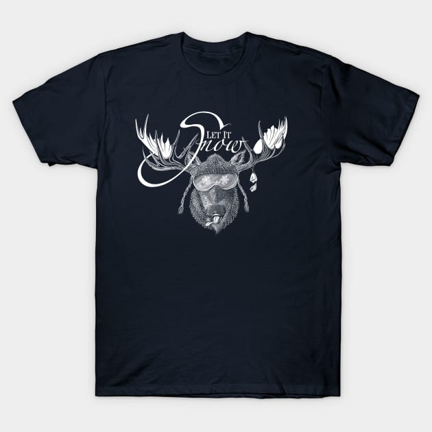 Moose Happy - Let It Snow T-Shirt by DDGraphits